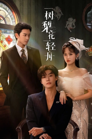 Poster phim Nhất Thụ Lê Hoa, Nhất Khinh Châu